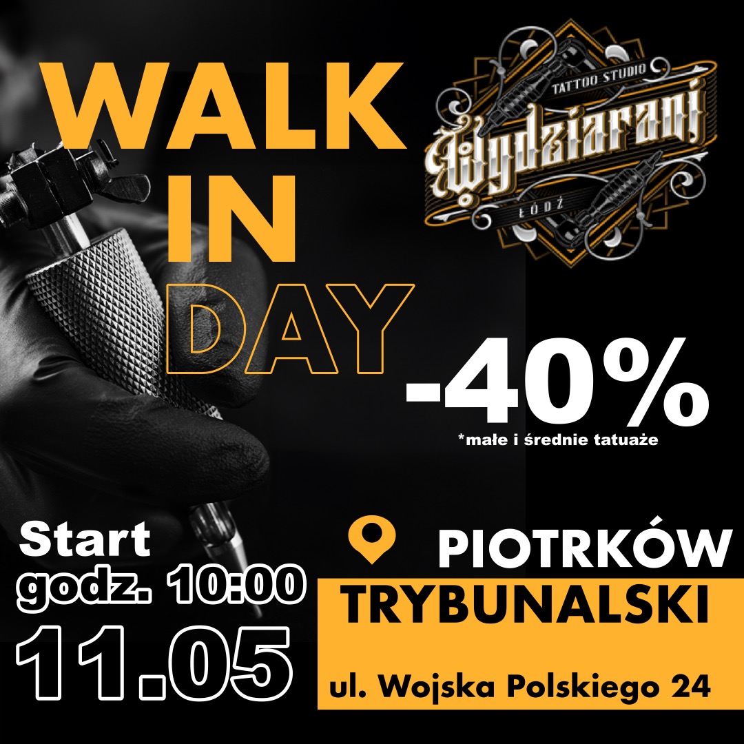 Plakat reklamowy studia tatuażu Wydziarani w Łodzi, informujący o dniu otwartym Walk In Day z 40% zniżką na małe i średnie tatuaże, z użyciem grafiki dłoni w czarnej rękawiczce trzymającej maszynkę...