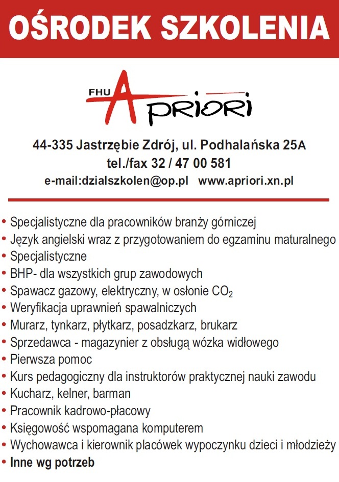 Plakat informacyjny Ośrodka Szkolenia A PRIORI z Jastrzębia Zdroju, oferującego specjalistyczne kursy dla różnych zawodów, w tym górniczych, spawalniczych, budowlanych, handlowych...