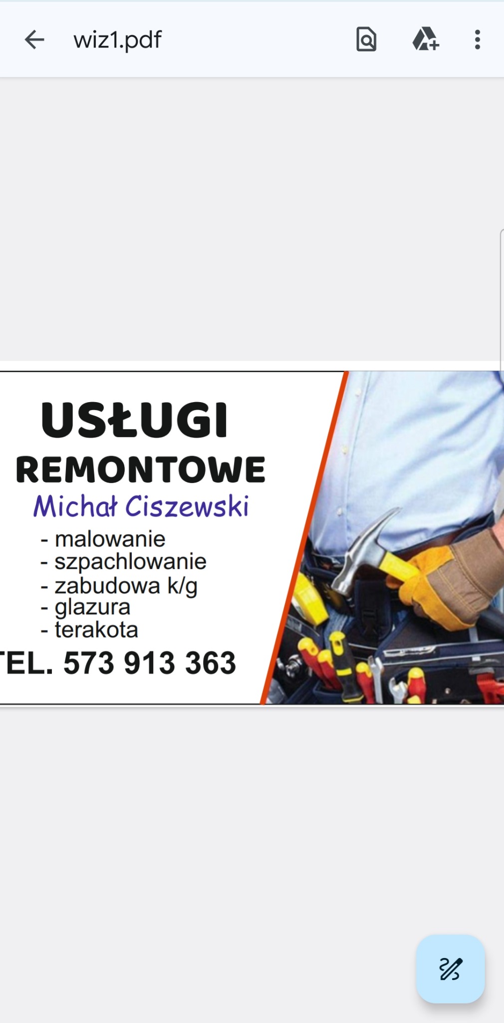 Reklama usług remontowych: Michał Ciszewski - malowanie, szpachlowanie, zabudowa k/g, glazura, terakota. Na zdjęciu fragment montera w roboczym stroju z pasem narzędzi i młotkiem.