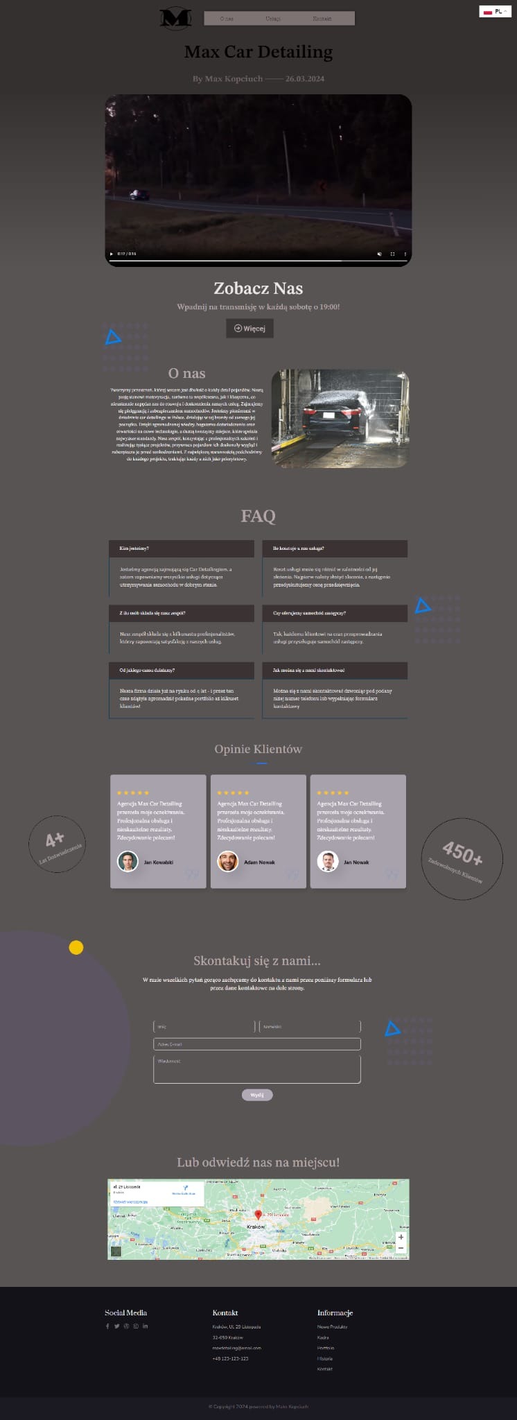 Strona internetowa firmy Max Car Detailing z wideo prezentującym usługi detailingu samochodowego, sekcją 'O nas', FAQ, opiniami klientów, formularzem kontaktowym i mapą dojazdu.