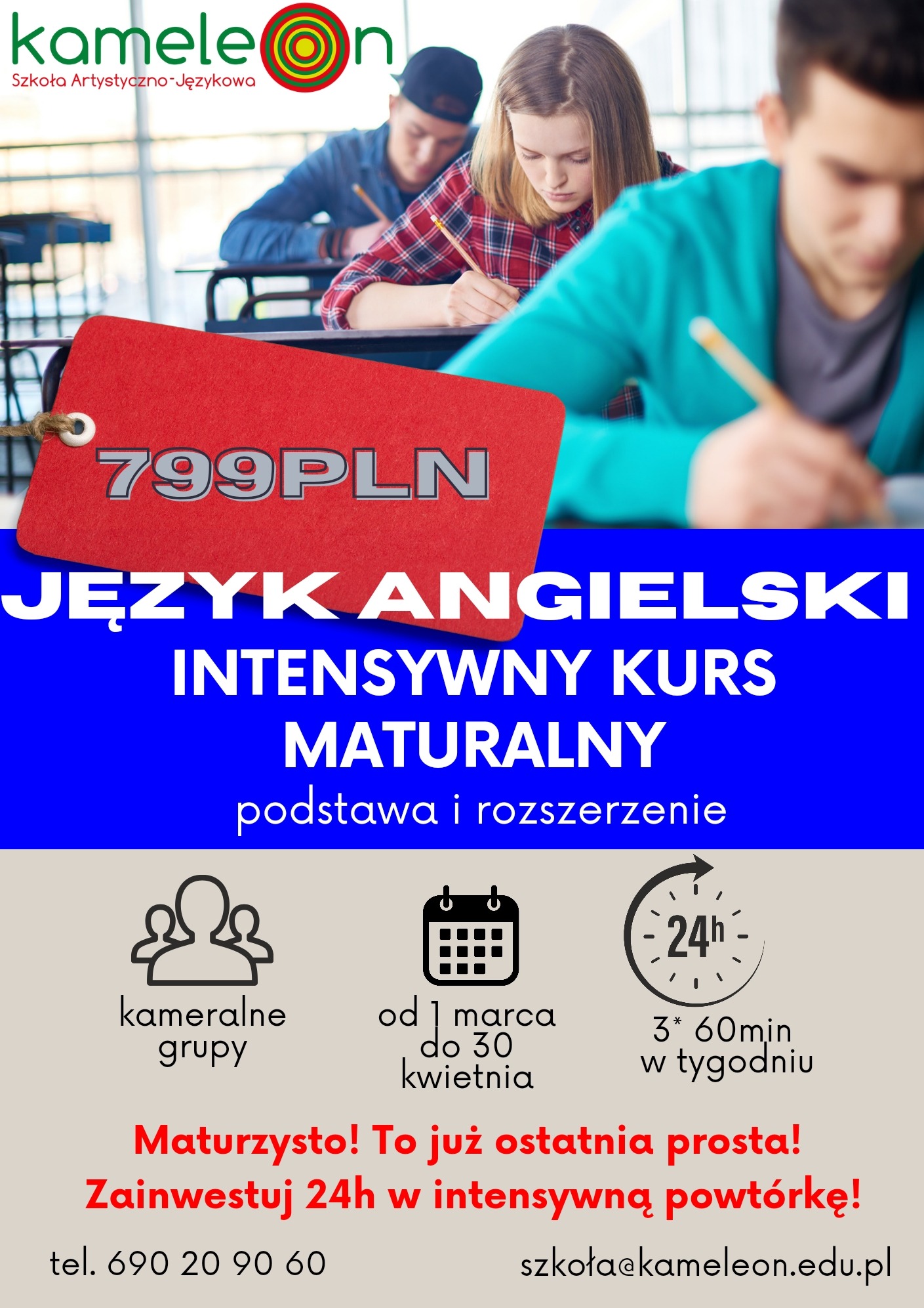 Ogłoszenie kursu języka angielskiego dla maturzystów, z ceną 799 PLN, informacją o kameralnych grupach, terminach od marca do kwietnia i 24 godzinach intensywnej powtórki, na tle uczniów piszących...