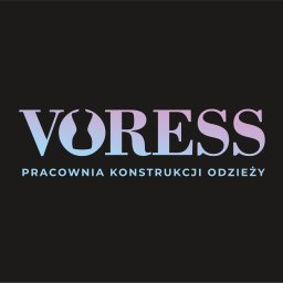 Voress - Pracownia konstrukcji odzieży - Szwalnia Ł&oacute;dź