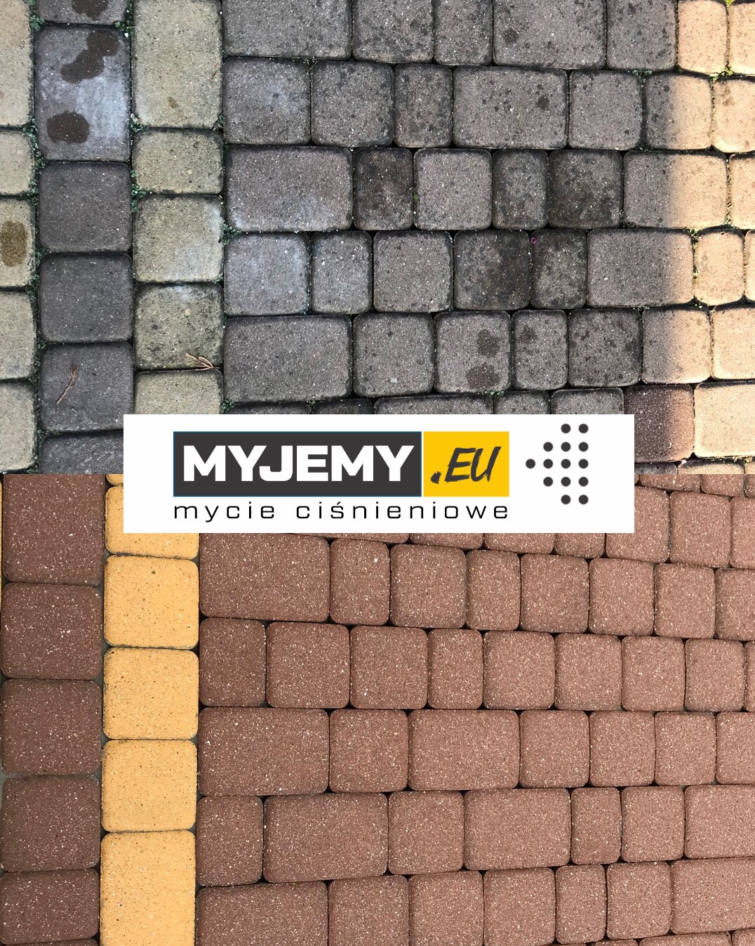 Porównanie kostki brukowej przed i po czyszczeniu ciśnieniowym, z widocznym logo firmy 'MYJEMY.EU'