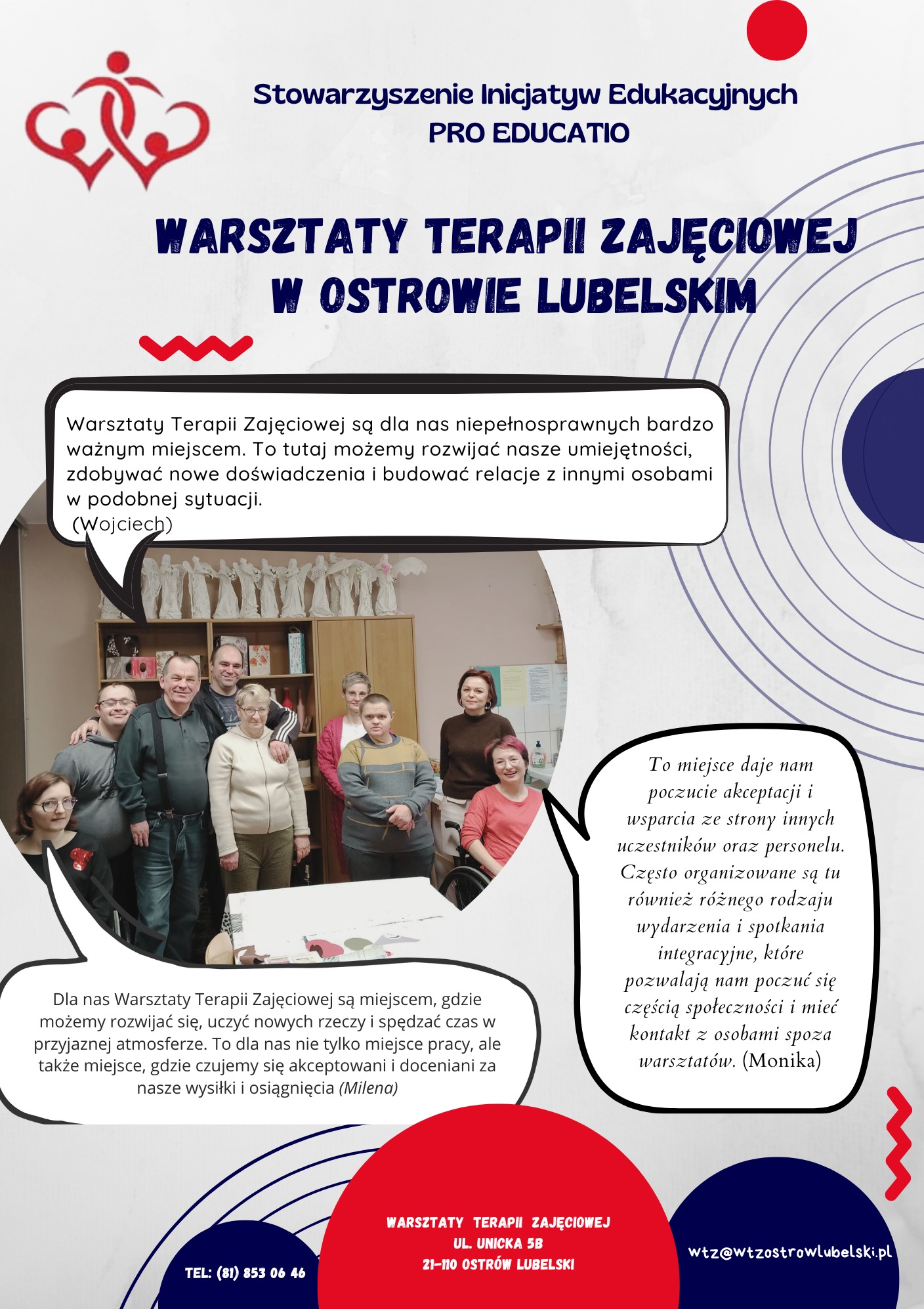 Plakat promujący Warsztaty Terapii Zajęciowej w Ostrowie Lubelskim, prezentujący grupę osób, w tym osoby niepełnosprawne, w serdecznej atmosferze, z cytatami uczestników i informacjami kontaktowymi.