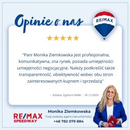 Monika Ziemkowska - Opinia o agencie nieruchomości Monika Ziemkowska (RE/MAX Speedway) z pięcioma gwiazdkami, zdjęciem agentki i danymi kontaktowymi.