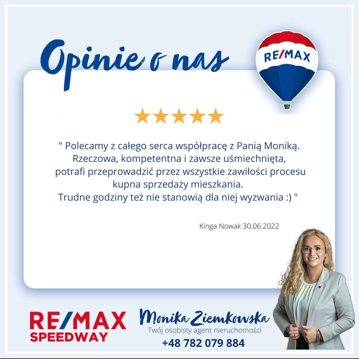 Grafika z pozytywną opinią o agencie nieruchomości Monika Ziemkowska, z logo RE/MAX, pięcioma gwiazdkami i zdjęciem agenta w szarej marynarce.