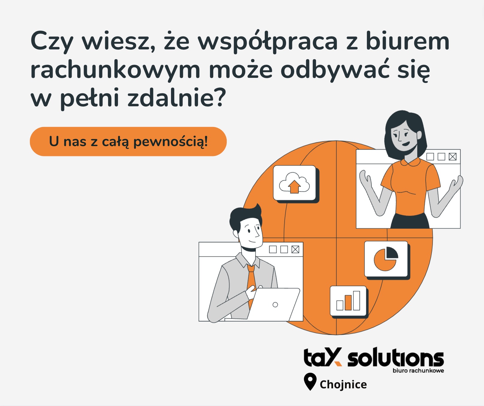 Ilustracja koncepcji zdalnej współpracy z biurem rachunkowym, przedstawiająca osoby pracujące online i ikony chmury, wykresów oraz logo firmy Tax Solutions z lokalizacją Chojnice.