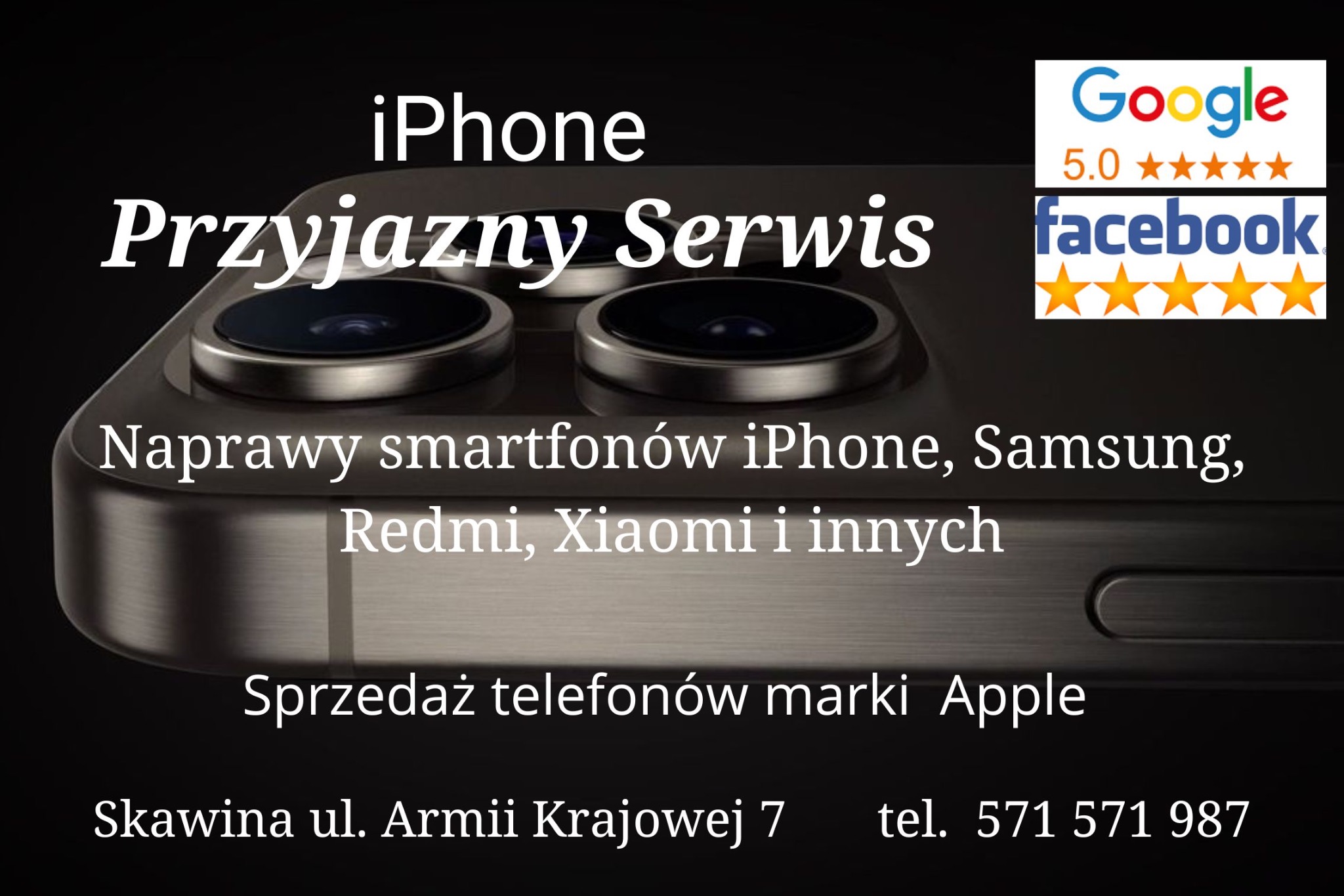 Reklama serwisu smartfonów z adresem i numerem telefonu, ocena 5.0 w Google i Facebook, widoczne obiektywy telefonu iPhone.