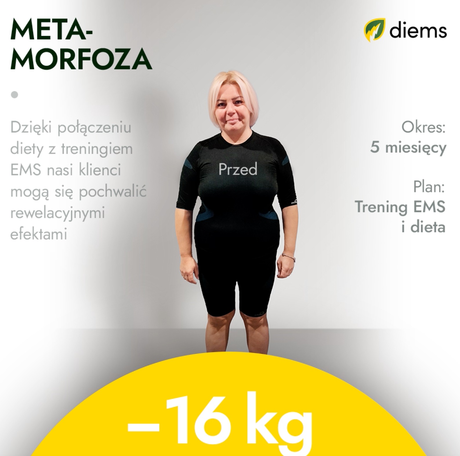 Kobieta w czarnym stroju sportowym z napisem 'Przed' na koszulce, prezentacja efektów diety i treningu EMS, utrata 16 kg w 5 miesięcy.
