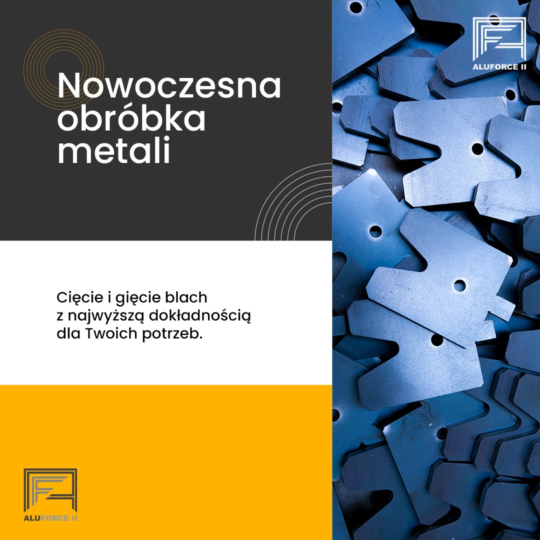 Zdjęcie przedstawia wycięte elementy z blachy o nietypowym kształcie, ułożone warstwami, z widocznym logo firmy Aluforce II w prawym górnym rogu i tekstem reklamowym po lewej stronie.