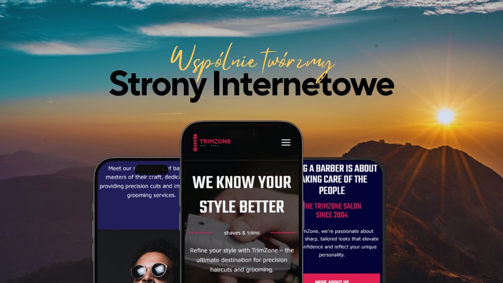 Prezentacja responsywnego projektu strony internetowej dla salonu fryzjerskiego Trimzone na trzech smartfonach na tle górskiego krajobrazu o zachodzie słońca.