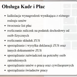 Kancelaria Księgowa Dorota Lotko - Lista usług kadrowo-płacowych: kalkulacja wynagrodzeń, listy płac, rozliczanie zaliczek na podatek dochodowy, składek ZUS, sporządzanie deklaracji ZUS, umów o pracę i świadectw pracy, widoczna obok...