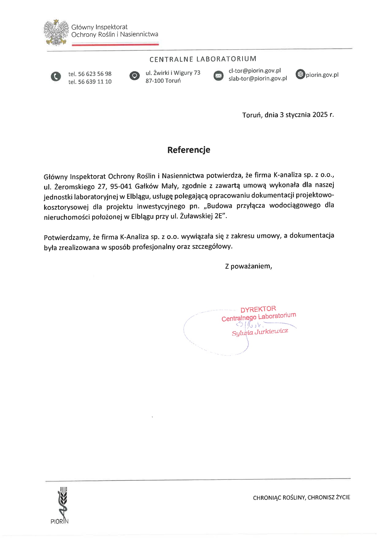 Skan referencji dla K-Analiza sp. z o.o. od Głównego Inspektoratu Ochrony Roślin i Nasiennictwa, potwierdzającej wykonanie dokumentacji projektowej przyłącza wodociągowego.