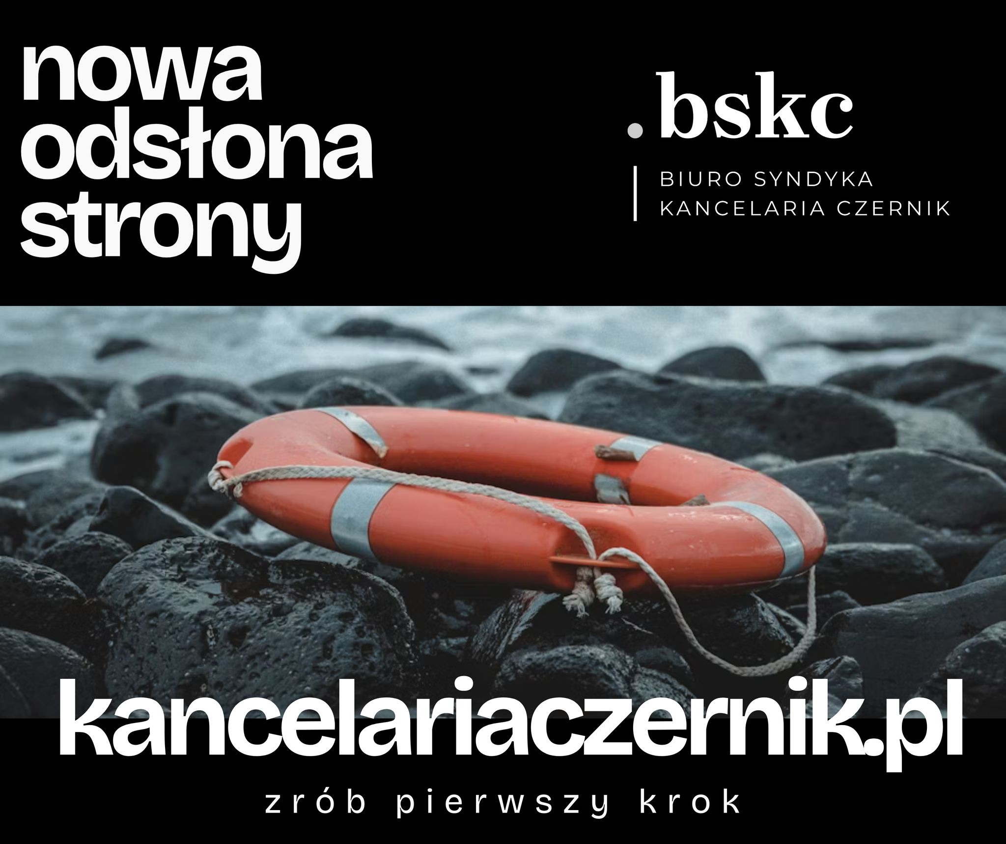 Grafika z kołem ratunkowym na tle kamieni, hasłem 'nowa odsłona strony' i adresem kancelariaczernik.pl, symbolizująca pomoc prawną w trudnych sytuacjach.
