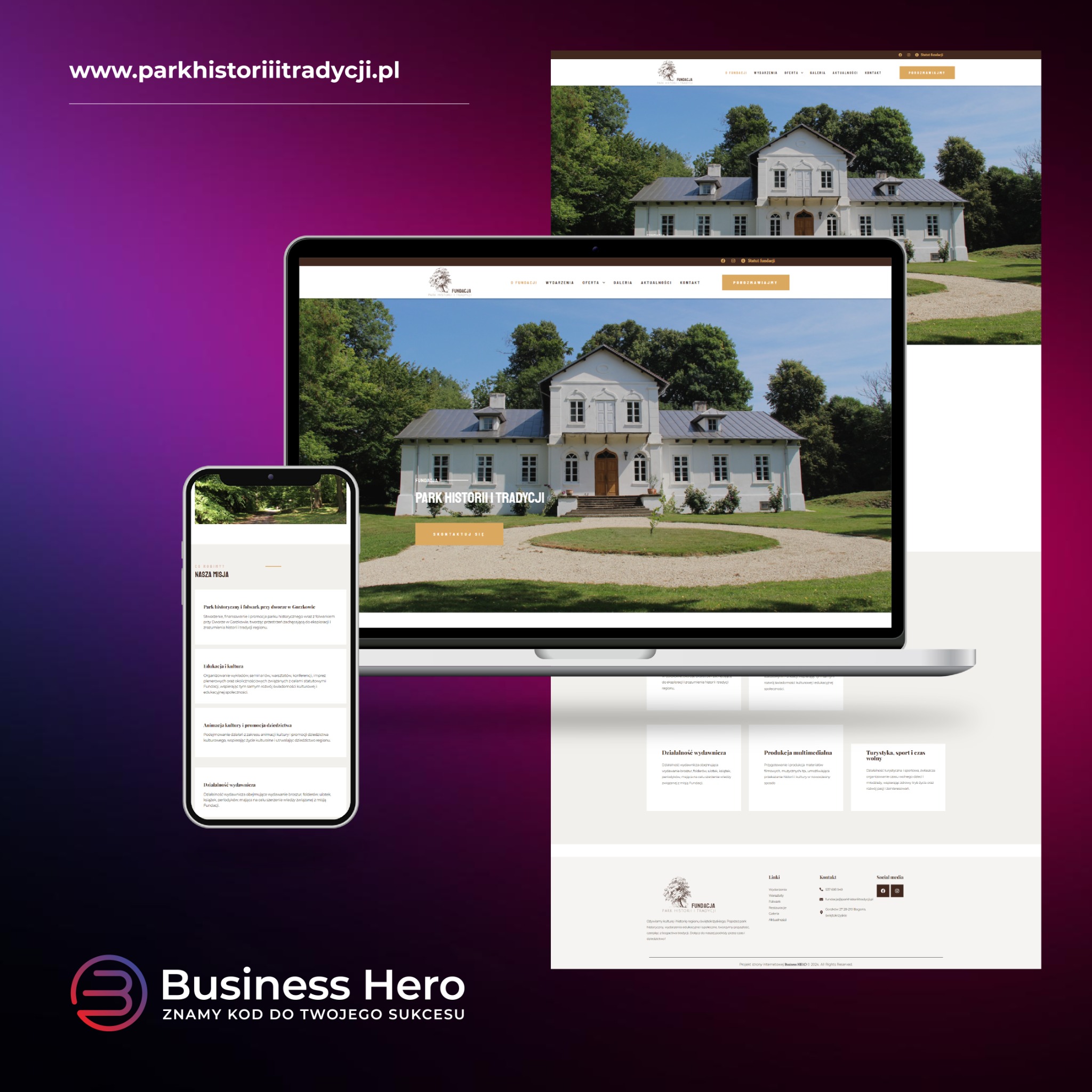 Makieta strony internetowej z widokiem na dwór w otoczeniu zieleni, prezentowana na ekranie laptopa i smartfona, z adresem www.parkhistoriitradycji.pl widocznym w górnej części zdjęcia.