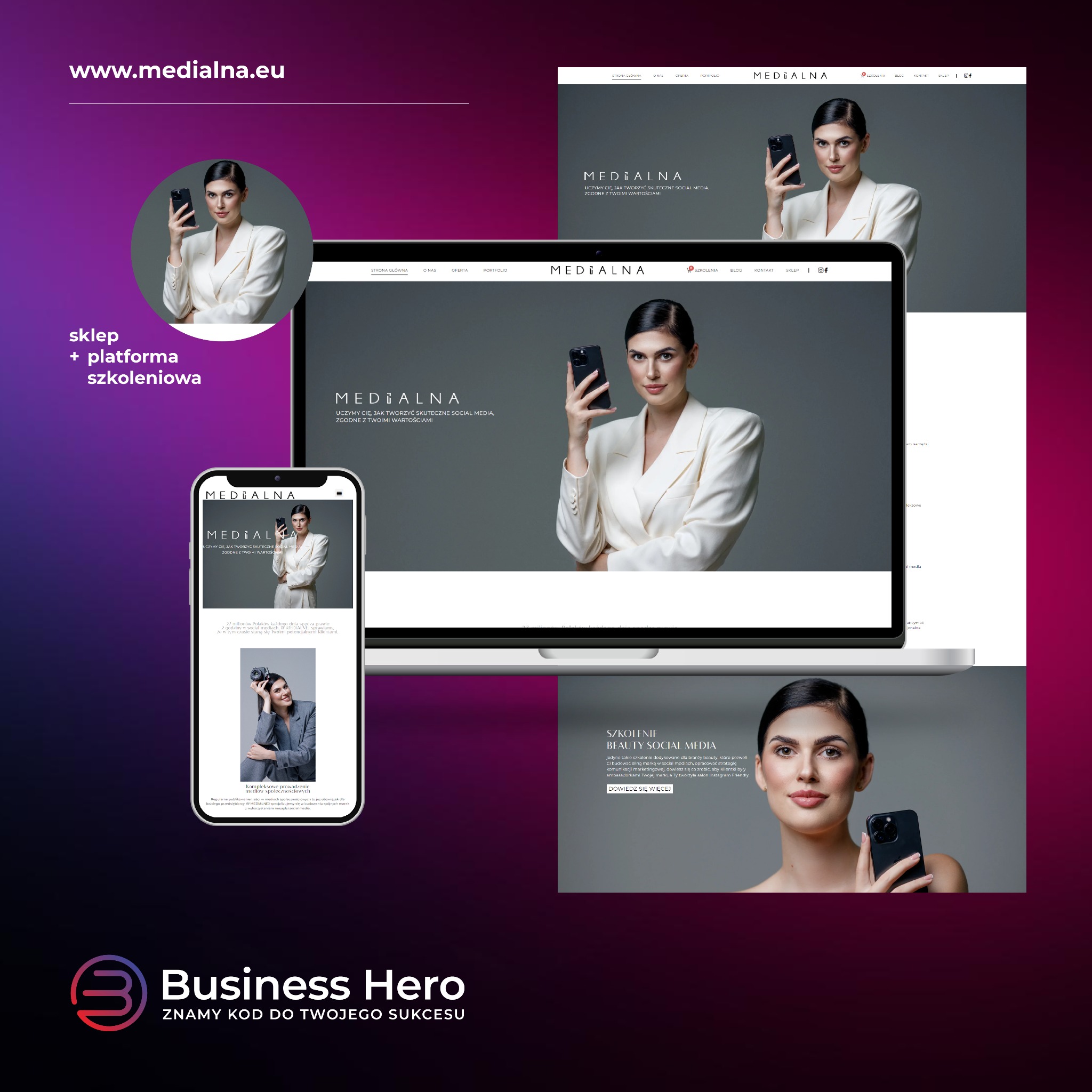 Prezentacja strony internetowej firmy Medialna na laptopie i telefonie, z elegancką kobietą trzymającą smartfon na pierwszym planie, promująca szkolenia z zakresu social media dla branży beauty.
