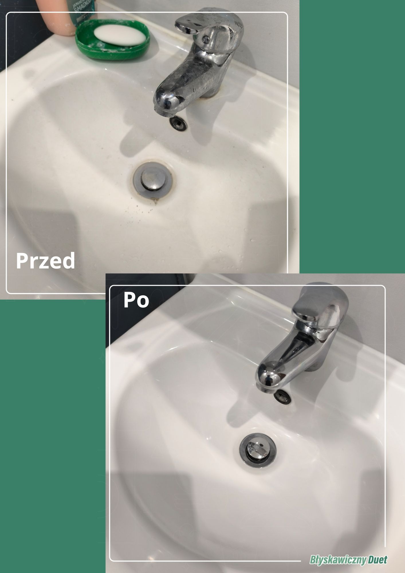 Porównanie umywalki przed i po czyszczeniu: górna część pokazuje zabrudzoną umywalkę z osadem na baterii i odpływie, dolna część prezentuje czystą, błyszczącą umywalkę z wypolerowaną baterią...