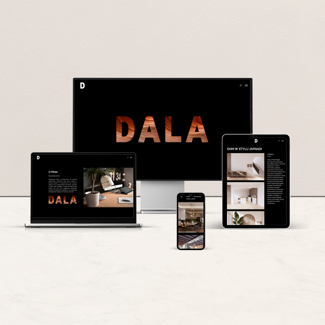 Prezentacja responsywnej strony internetowej DALA na monitorze, laptopie, tablecie i smartfonie. Ekran monitora wyświetla nazwę firmy z teksturą drewna. Laptop pokazuje stronę 'O mnie' z biurkiem...