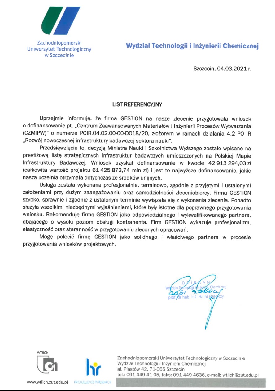 Skan listu referencyjnego od Zachodniopomorskiego Uniwersytetu Technologicznego w Szczecinie, potwierdzającego przygotowanie wniosku o dofinansowanie przez firmę GESTION, z podpisem Dziekana...