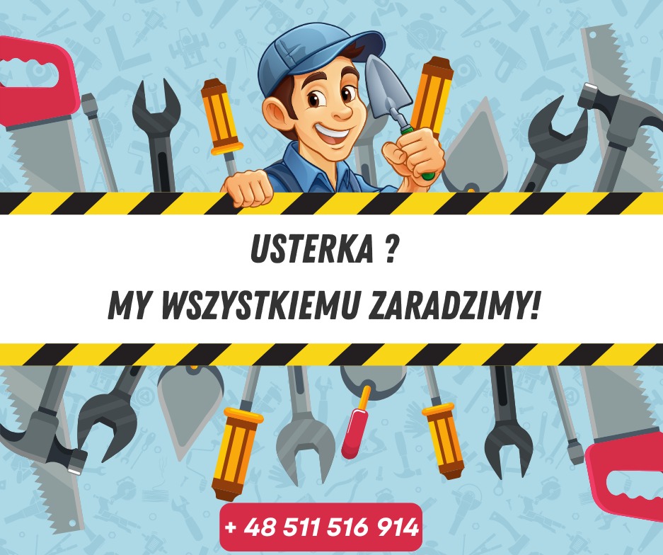Grafika z uśmiechniętym majstrem i narzędziami na tle. Napis: Usterka? My wszystkiemu zaradzimy! Numer telefonu na dole. Styl kreskówkowy, jasne kolory.