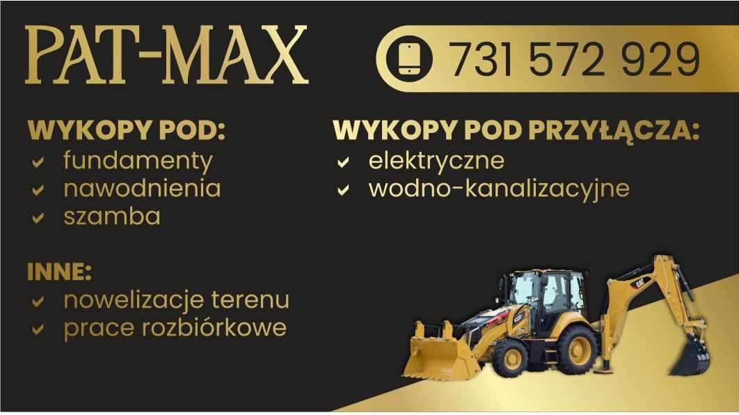 Grafika reklamowa firmy PAT-MAX oferującej wykopy pod fundamenty, nawodnienia, szamba oraz przyłącza elektryczne i wodno-kanalizacyjne, a także niwelacje terenu i prace rozbiórkowe; w prawym dolnym...
