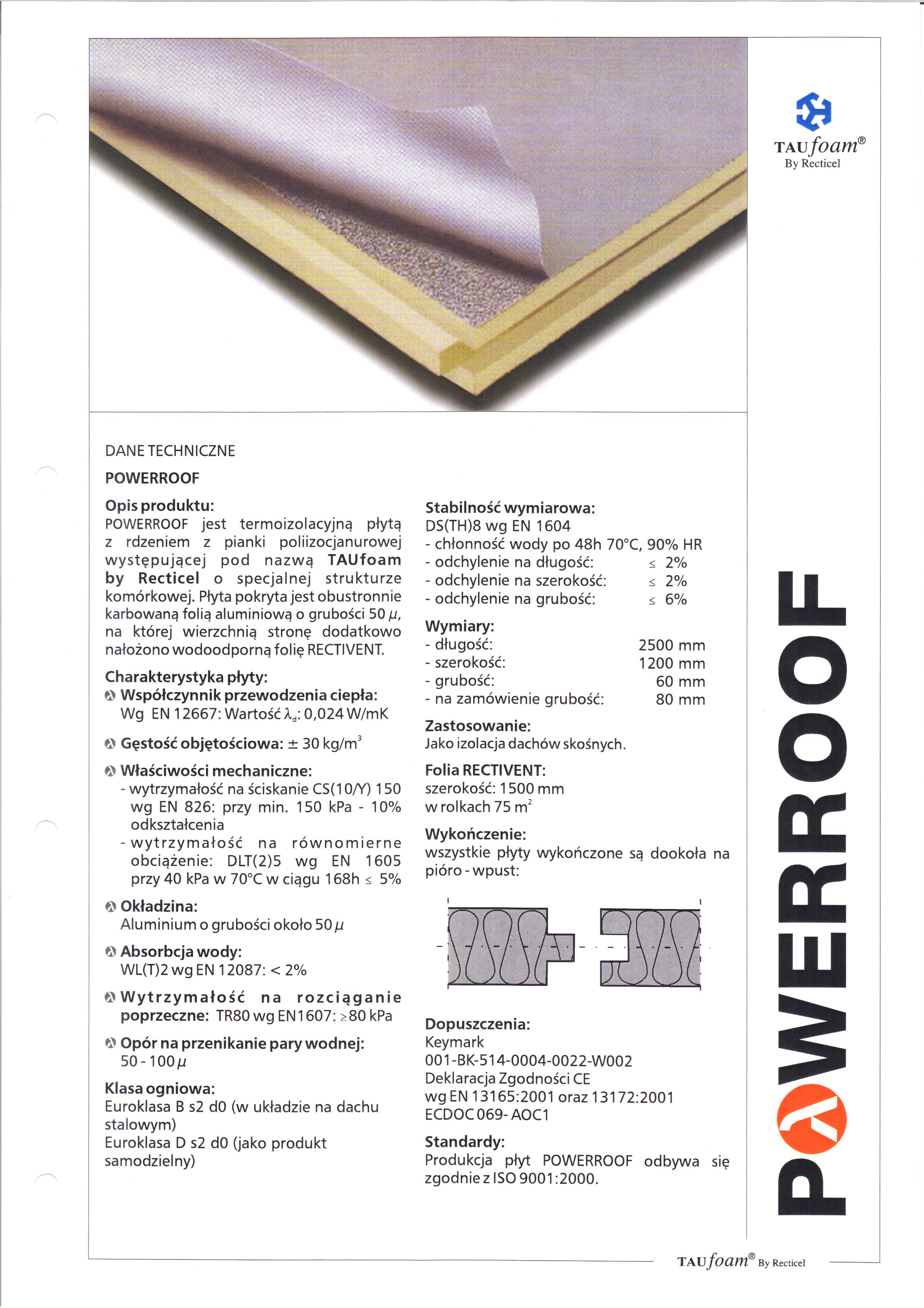 Zdjęcie przedstawia przekrój termoizolacyjnej płyty POWERROOF z pianki poliizocjanurowej TAUfoam by Recticel, pokrytej obustronnie karbowaną folią aluminiową i wodoodporną folią RECTIVENT, wraz ze...