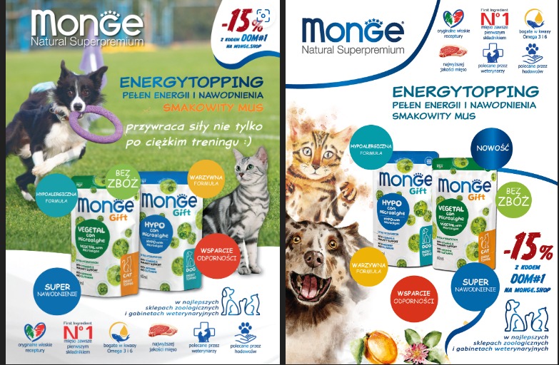 Plakat reklamowy karmy dla psów i kotów Monge, prezentujący wersje Energytopping, Hypoalergiczna Formula i Vegetal, z wizerunkami psów i kotów oraz informacjami o składzie i korzyściach produktu,...