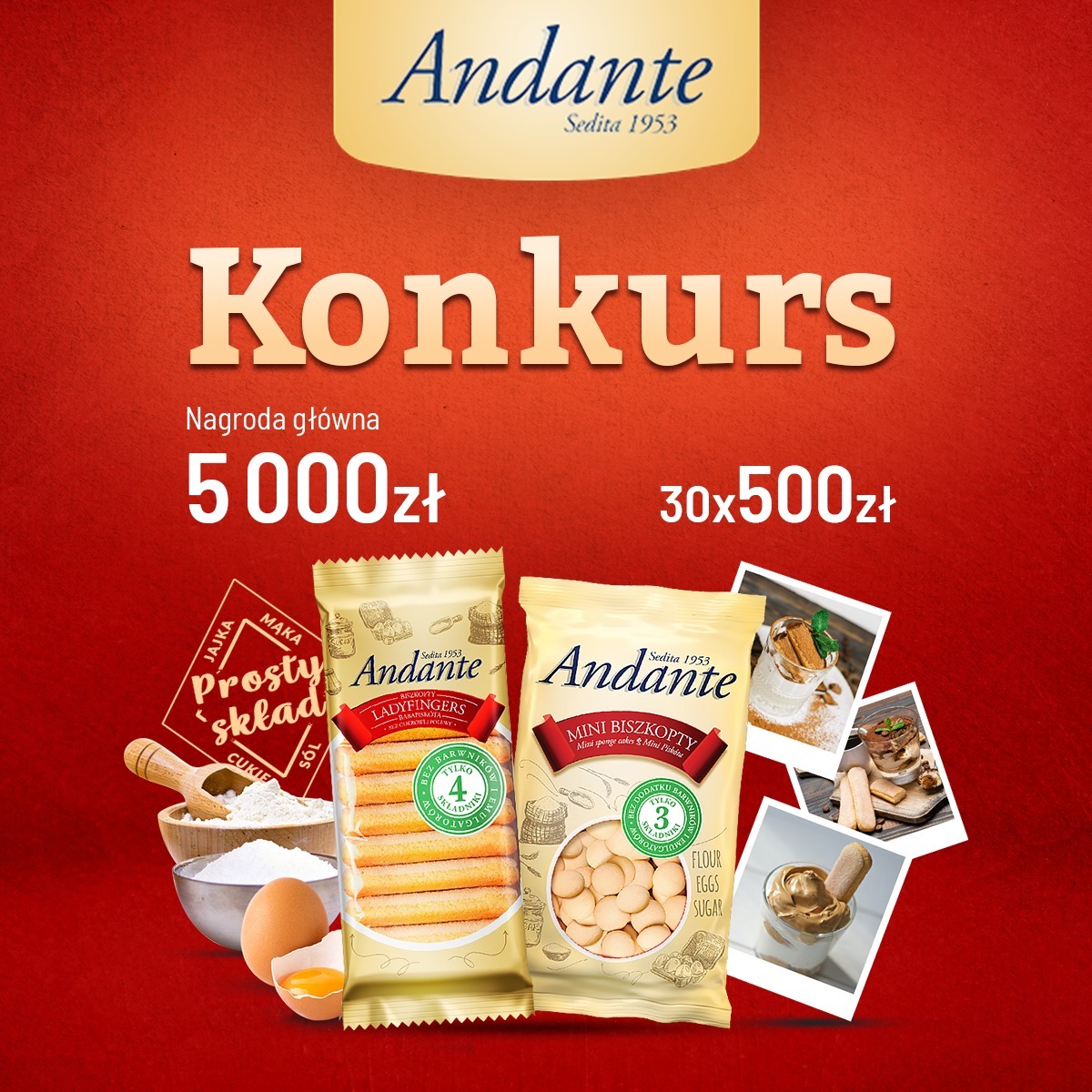 Grafika konkursowa z nagrodą główną 5000zł, prezentująca biszkopty Andante Ladyfingers i Mini Biszkopty na czerwonym tle, obok składników: mąka, jajka, cukier.