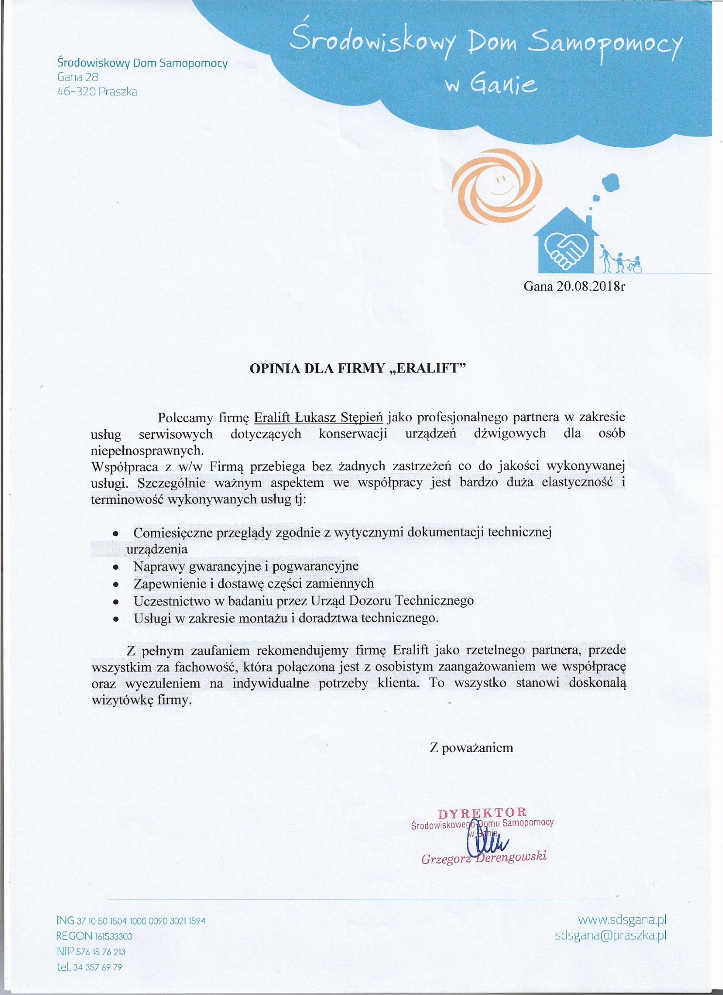 Skan dokumentu z opinią dla firmy Eralift, świadczącej usługi serwisowe i konserwacyjne urządzeń dźwigowych dla osób niepełnosprawnych, wystawiona przez Środowiskowy Dom Samopomocy w Ganie.