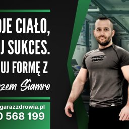Garaż Zdrowia ŁUKASZ SIAMRO - Siłownia Białogard