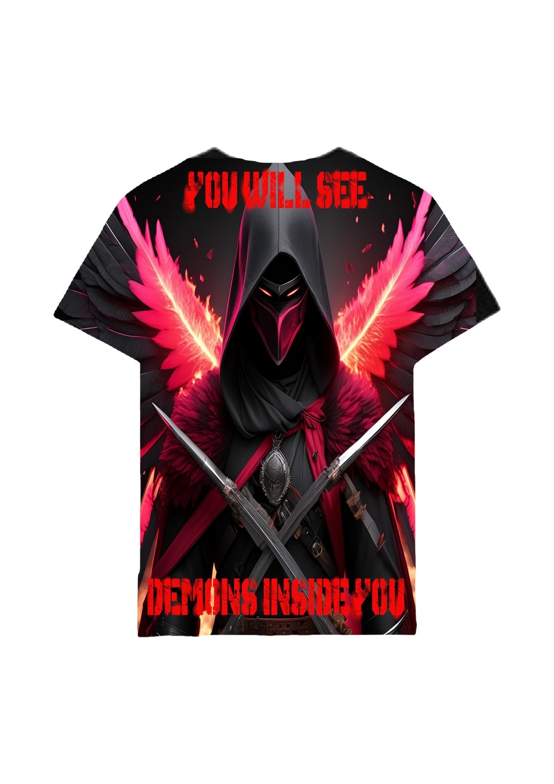 T-shirt with a digital print featuring a hooded figure with a red mask, crossed swords, and fiery wings against a black background with the text 'YOU WILL SEE' and 'DEMONS INSIDE YOU' in red.