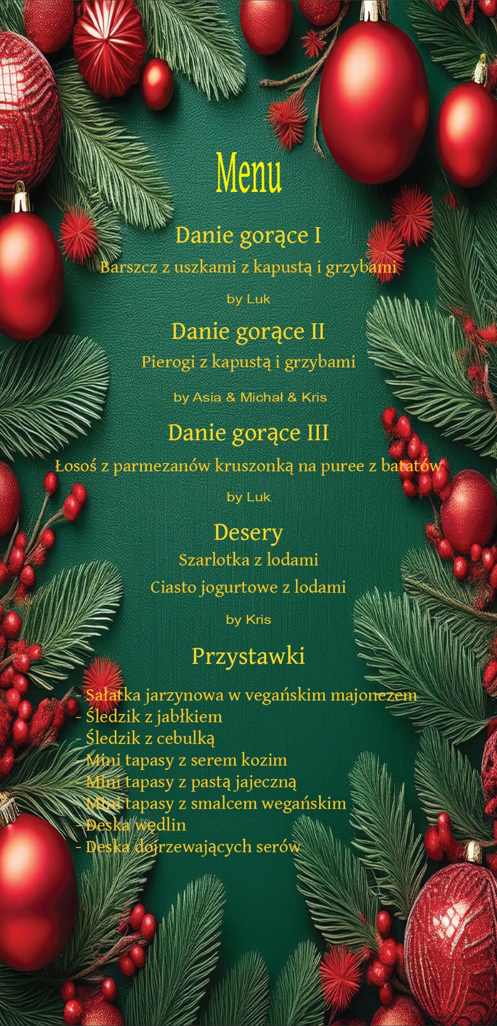 Świąteczne menu restauracji na zielonym tle z dekoracjami choinkowymi, prezentujące dania takie jak barszcz z uszkami, pierogi z kapustą i grzybami, łosoś z parmezanem, szarlotka z lodami...