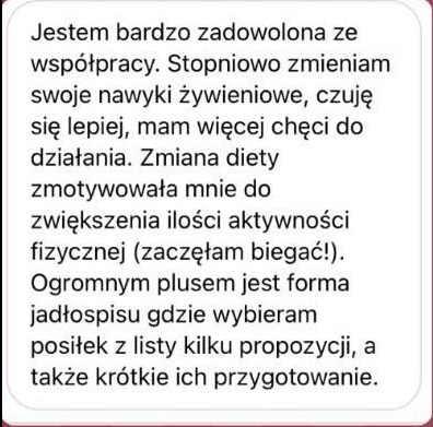Tekst recenzji klienta, zadowolonego ze współpracy dotyczącej zmiany nawyków żywieniowych i zwiększenia aktywności fizycznej dzięki spersonalizowanemu jadłospisowi.