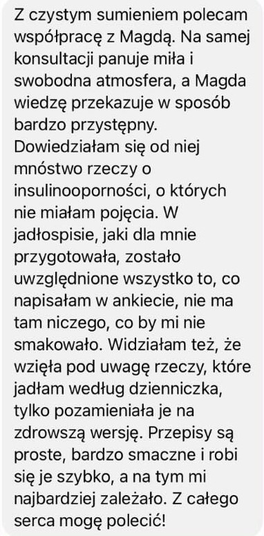 Tekstowa rekomendacja konsultacji żywieniowej, opisująca miłą atmosferę, przystępne przekazywanie wiedzy oraz uwzględnienie preferencji w jadłospisie.