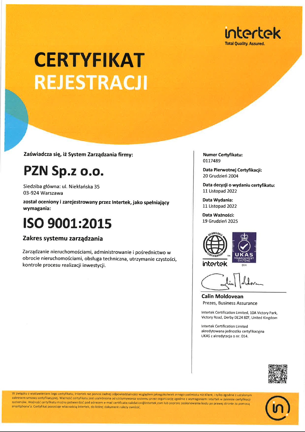 Certyfikat rejestracji ISO 9001:2015 firmy PZN Sp.z o.o. wydany przez Intertek. Dokument z datami wydania, ważności i podpisem. Zarządzanie nieruchomościami.