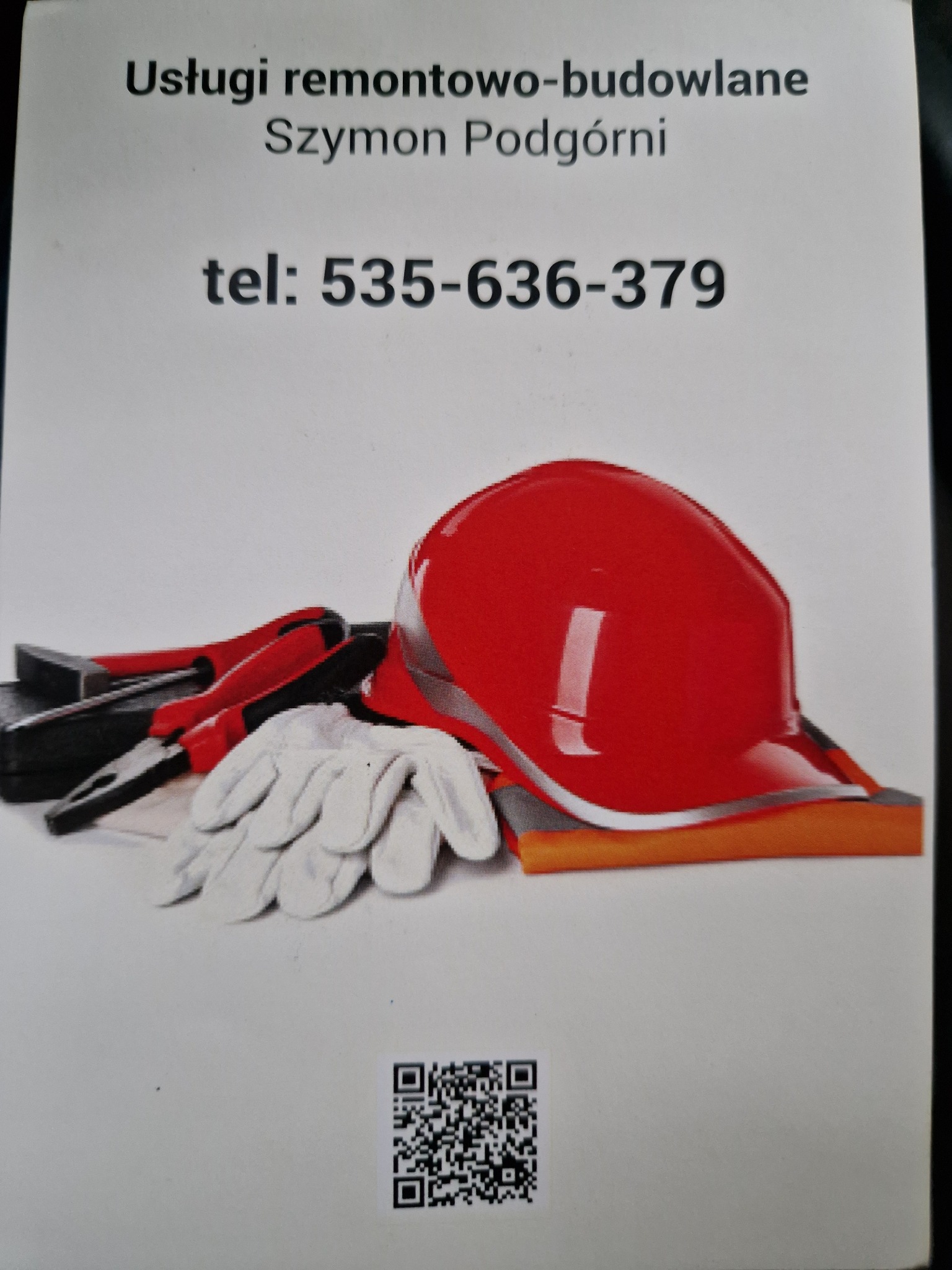 Wizytówka firmy remontowo-budowlanej Szymon Podgórni, prezentująca kask ochronny, narzędzia i rękawice robocze oraz kod QR.