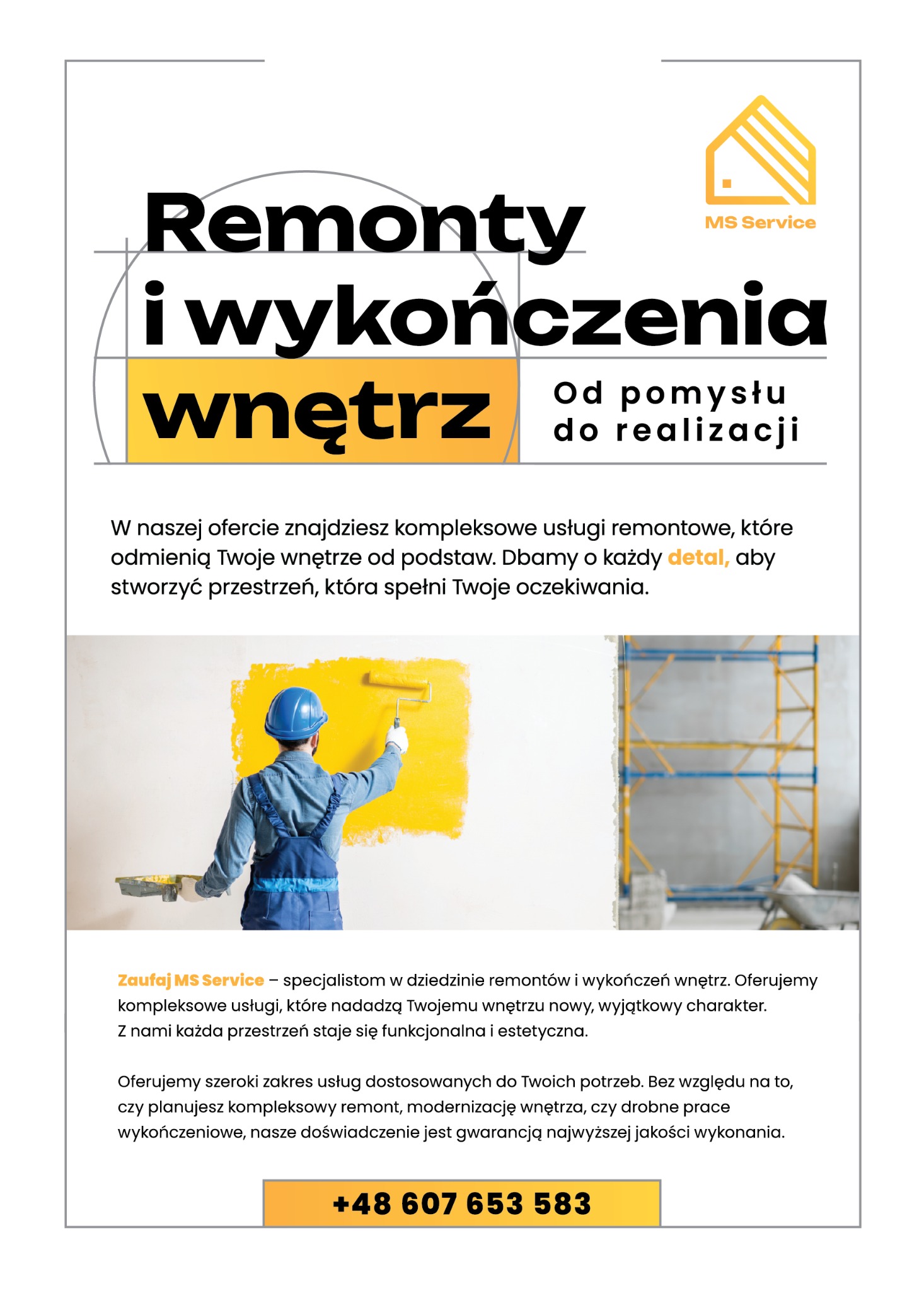 Grafika reklamowa firmy remontowej MS Service: pracownik w niebieskim kombinezonie maluje ścianę na żółto za pomocą wałka, widoczne rusztowanie i wiadro z farbą, hasło 'Remonty i wykończenia wnętrz'.