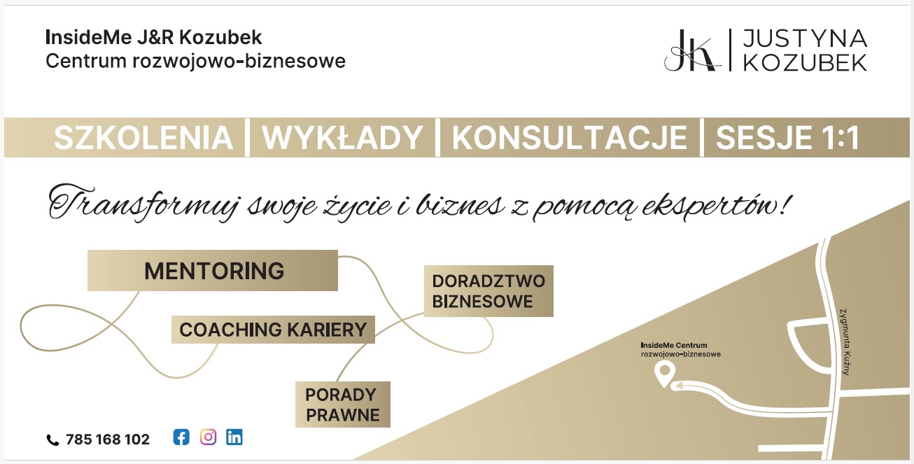 Grafika reklamowa Centrum rozwojowo-biznesowego InsideMe J&R Kozubek, oferującego szkolenia, wykłady, konsultacje i sesje 1:1 z zakresu mentoringu, coachingu kariery, doradztwa biznesowego i porad...