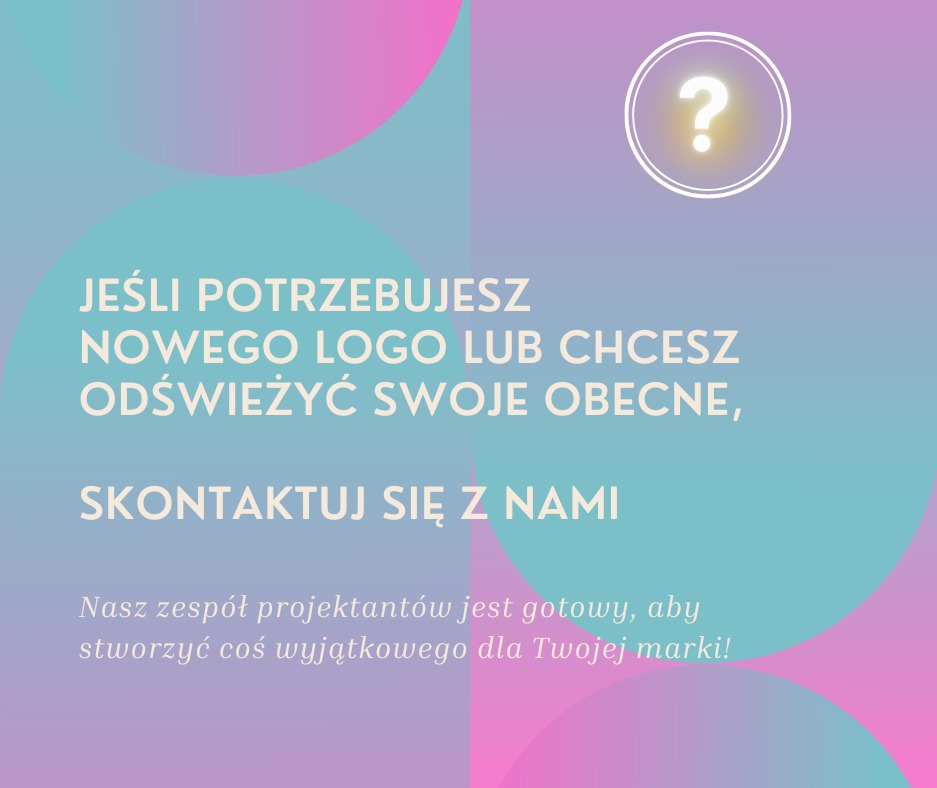 Grafika reklamowa z pytajnikiem w kółku, zapraszająca do kontaktu w sprawie stworzenia lub odświeżenia logo, utrzymana w pastelowych kolorach i okrągłych kształtach.