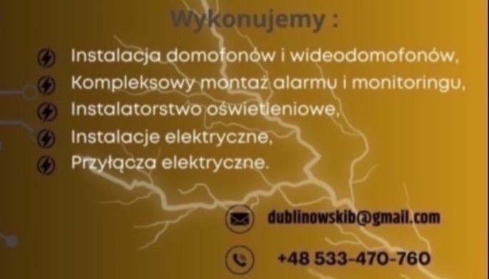 Grafika informacyjna z listą usług elektrycznych i instalacyjnych, obejmująca domofony, alarmy, oświetlenie, instalacje i przyłącza elektryczne, wraz z adresem e-mail i numerem telefonu kontaktowym.