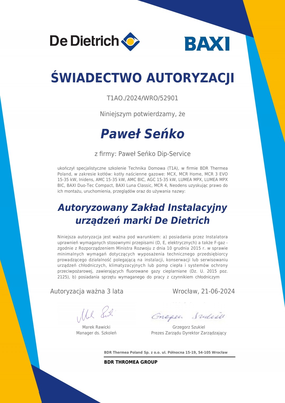 Skan świadectwa autoryzacji dla firmy Paweł Seńko Dip-Service na montaż urządzeń marki De Dietrich i Baxi, z podpisami Marka Rawickiego i Grzegorza Szukiela, ważne do 21-06-2024.