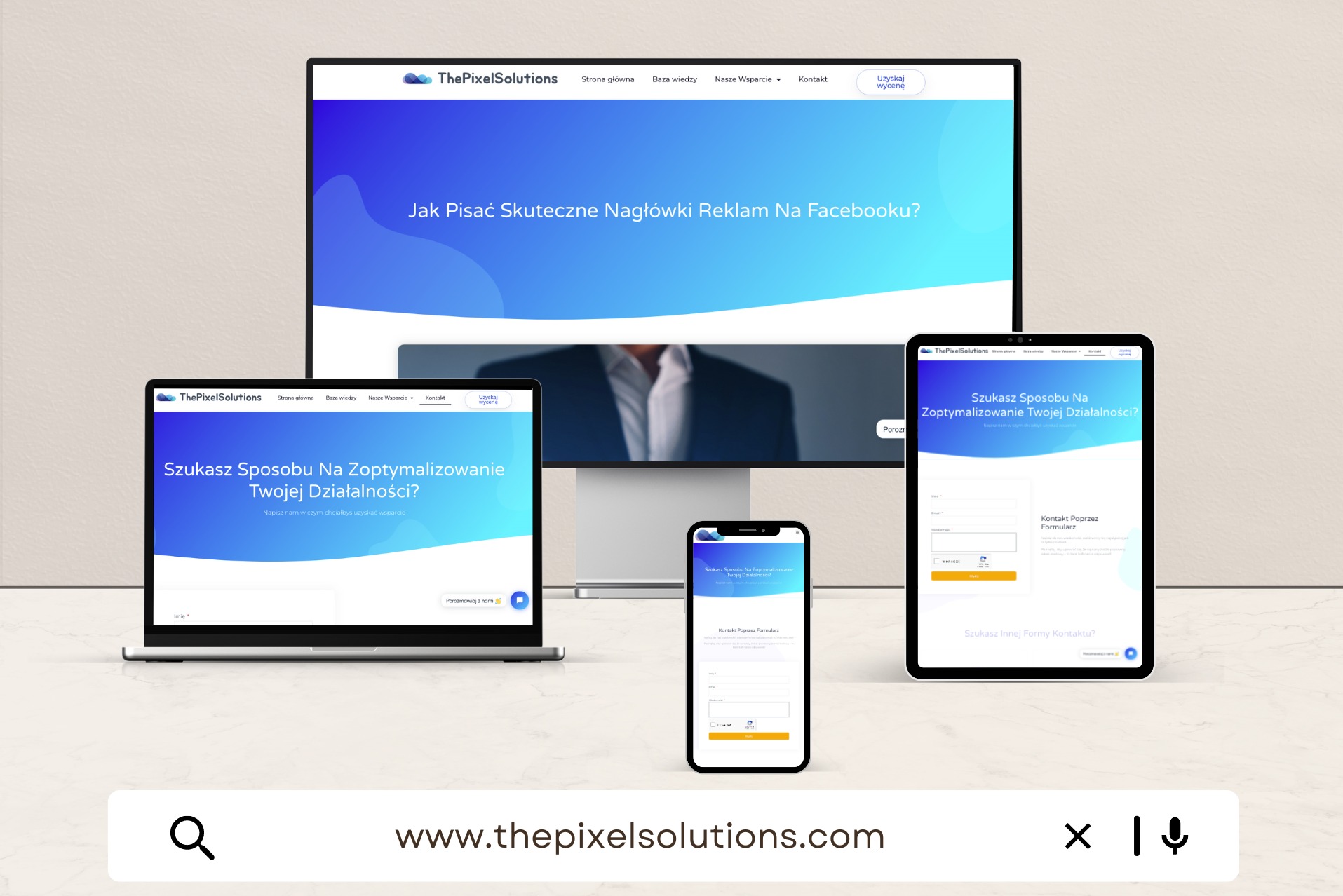 Responsywna strona internetowa ThePixelSolutions wyświetlana na monitorze, laptopie, tablecie i smartfonie, prezentująca nagłówek 'Jak Pisać Skuteczne Nagłówki Reklam Na Facebooku?' oraz formularz...