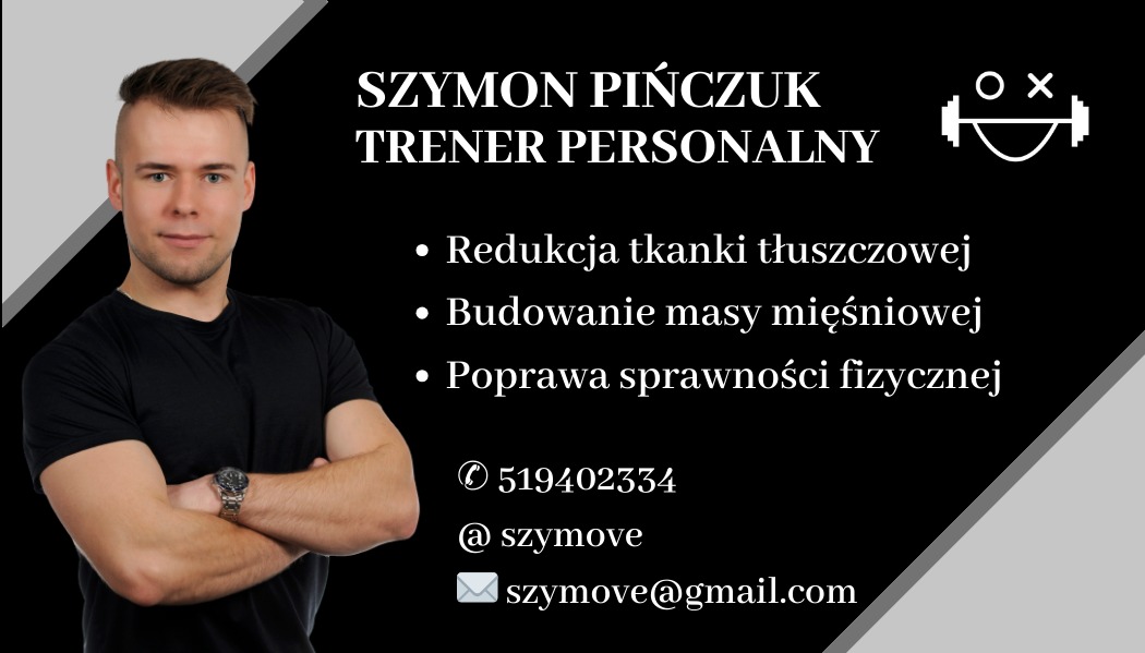 Wizytówka trenera personalnego Szymona Pińczuka z jego zdjęciem, numerem telefonu i adresem email oraz informacjami o redukcji tkanki tłuszczowej, budowaniu masy mięśniowej i poprawie sprawności...