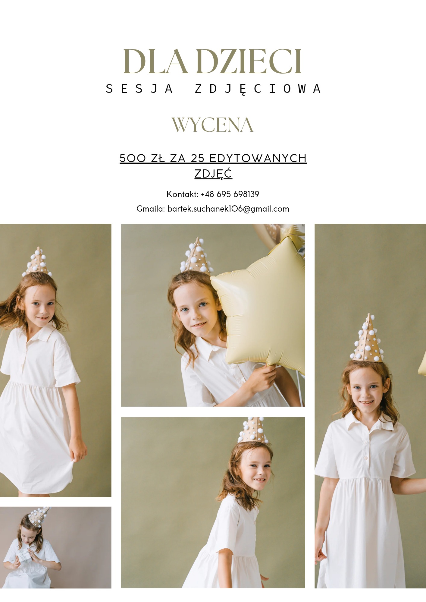 Kolaż zdjęć dziewczynki w białej sukience i urodzinowym kapeluszu, oferta sesji zdjęciowej dla dzieci z wyceną 500 zł za 25 edytowanych zdjęć.