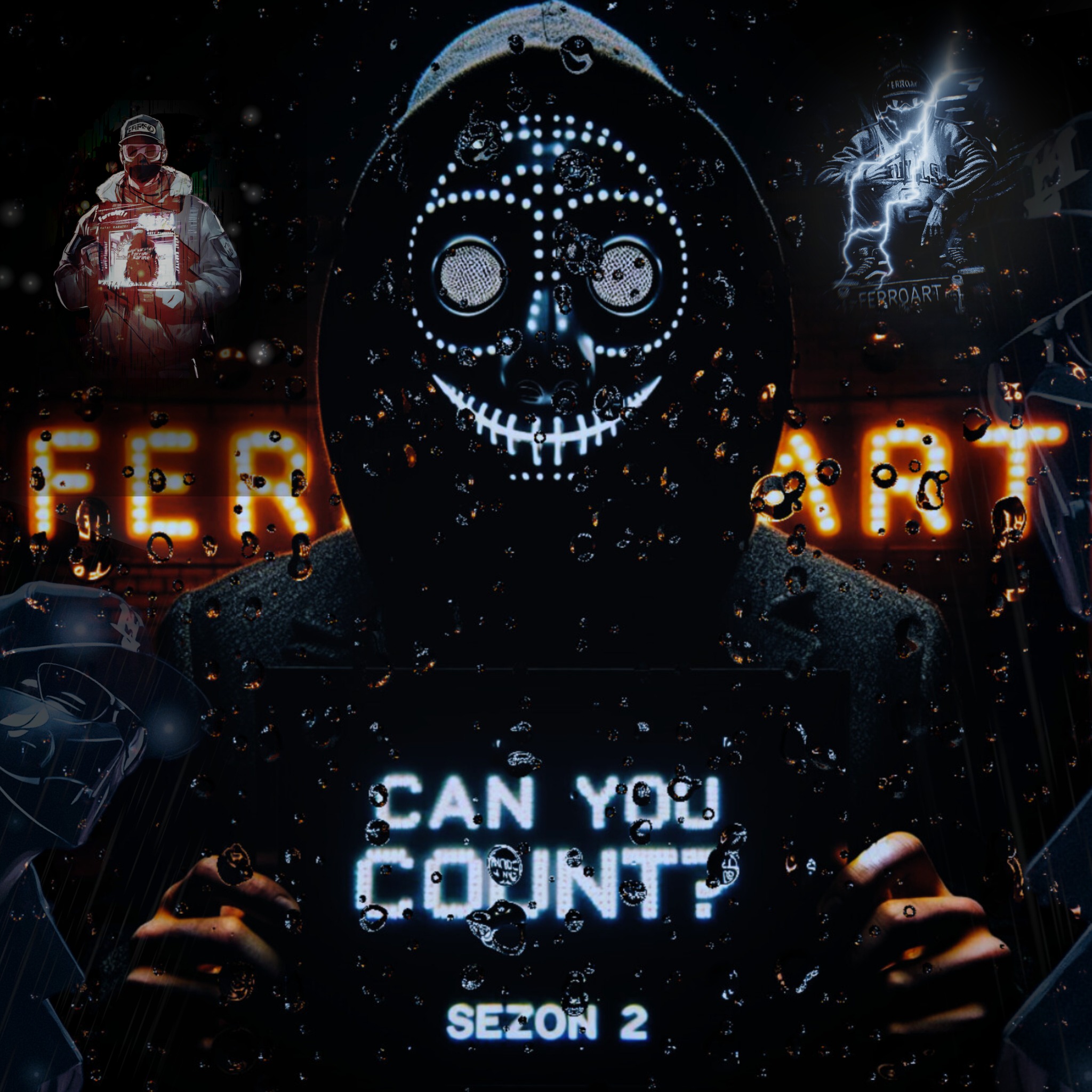 Mroczna grafika z motywem maski, neonowym napisem 'FERROART' i kroplami deszczu, stylizowana na plakat sezonu 2. Elementy graficzne z postaciami w tle.