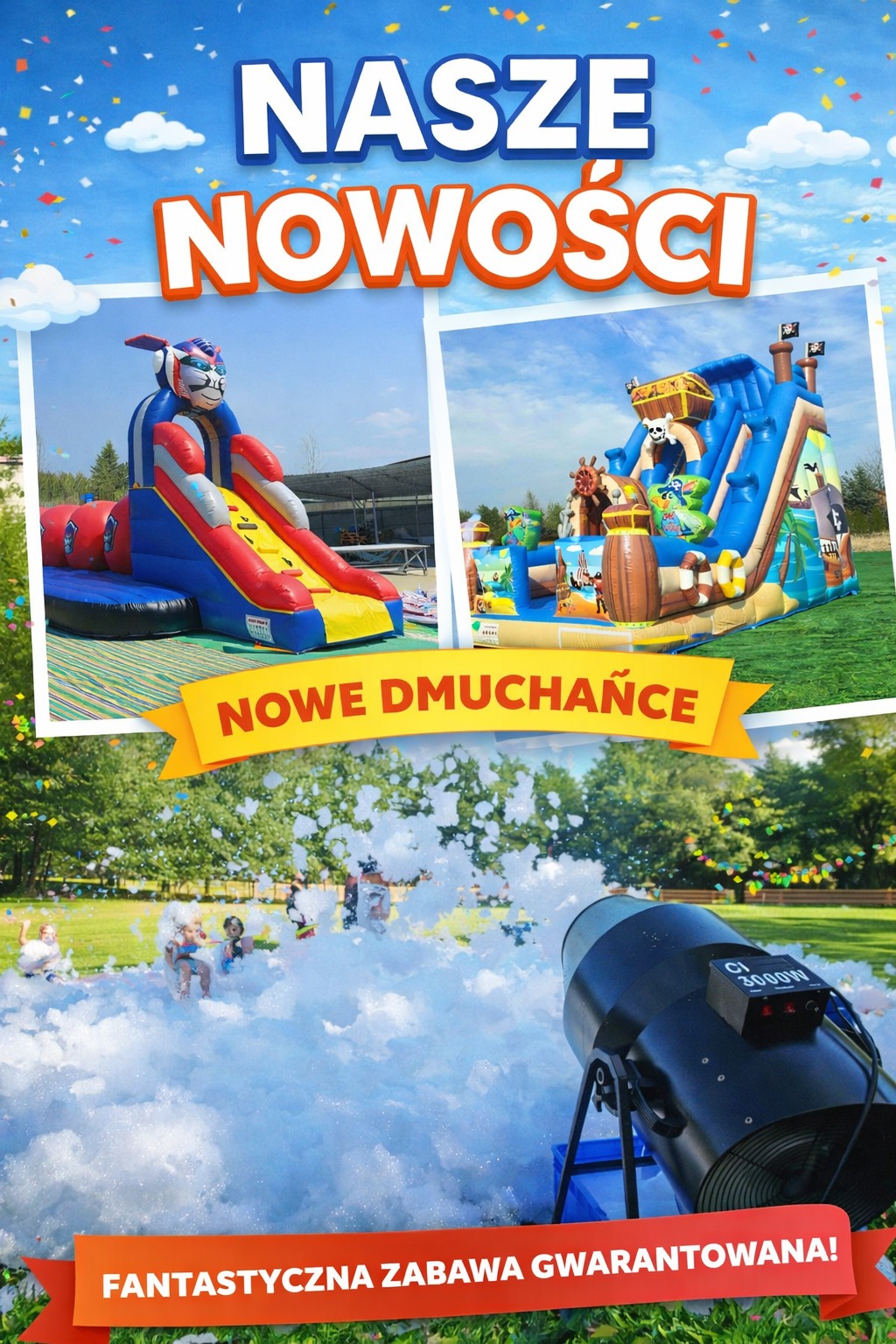 Nowe dmuchańce: robot i piracki statek. Dzieci bawią się w pianie z wytwornicy. Plakat reklamowy z hasłem: Fantastyczna zabawa gwarantowana!