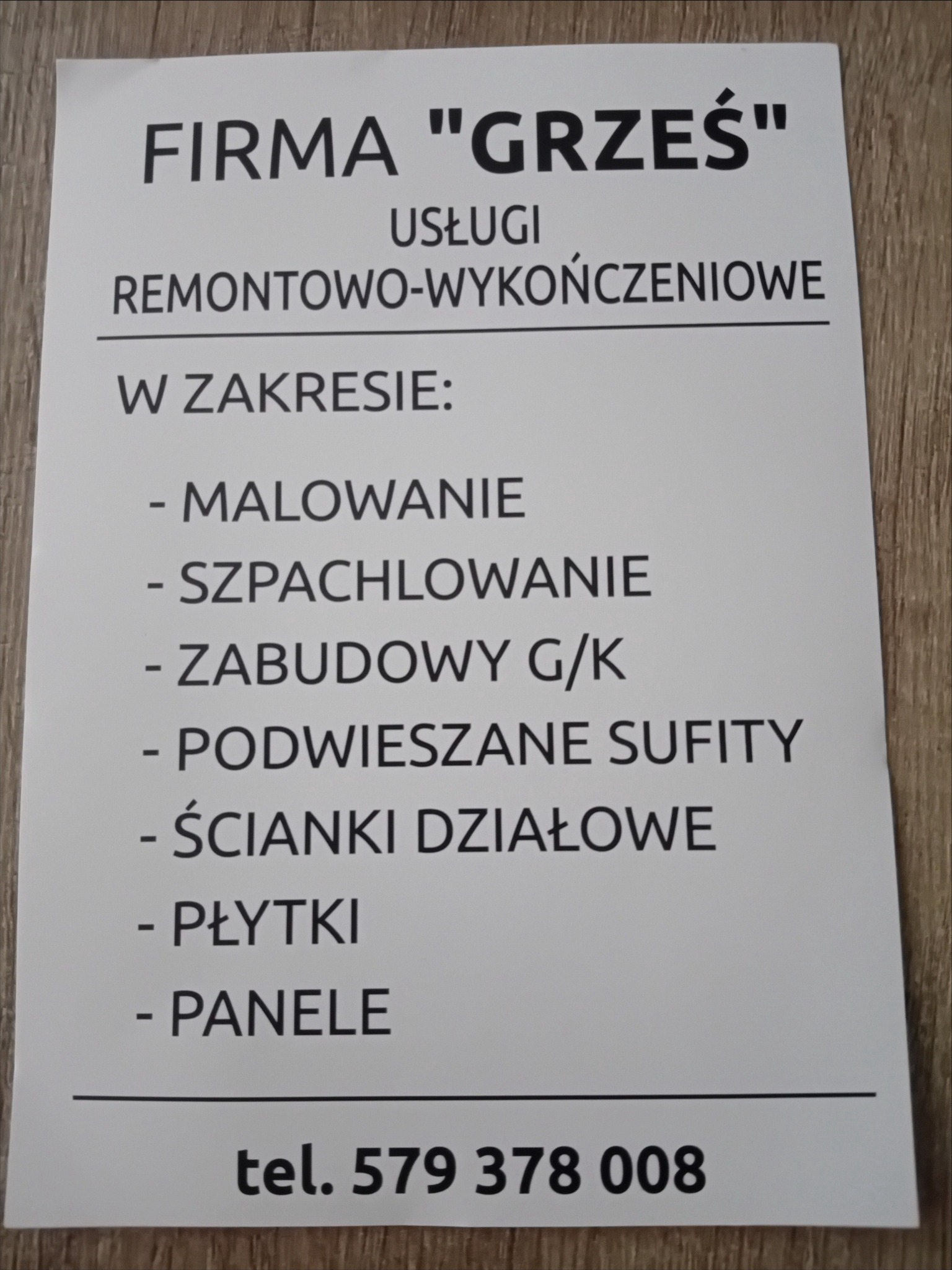 Ogłoszenie firmy 'Grześ' oferującej usługi remontowo-wykończeniowe, w tym malowanie, szpachlowanie, zabudowy G/K, podwieszane sufity, ścianki działowe, układanie płytek i paneli, wraz z numerem...