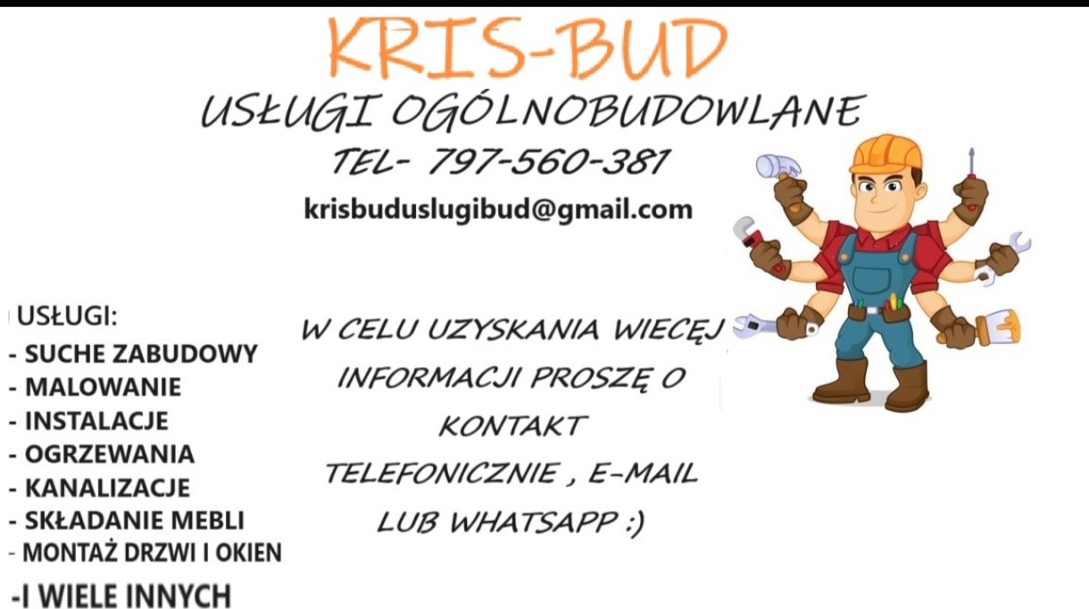 Reklama firmy Kris-Bud z listą usług ogólnobudowlanych, numerem telefonu, adresem e-mail oraz ilustracją wielorękiego majstra z narzędziami.