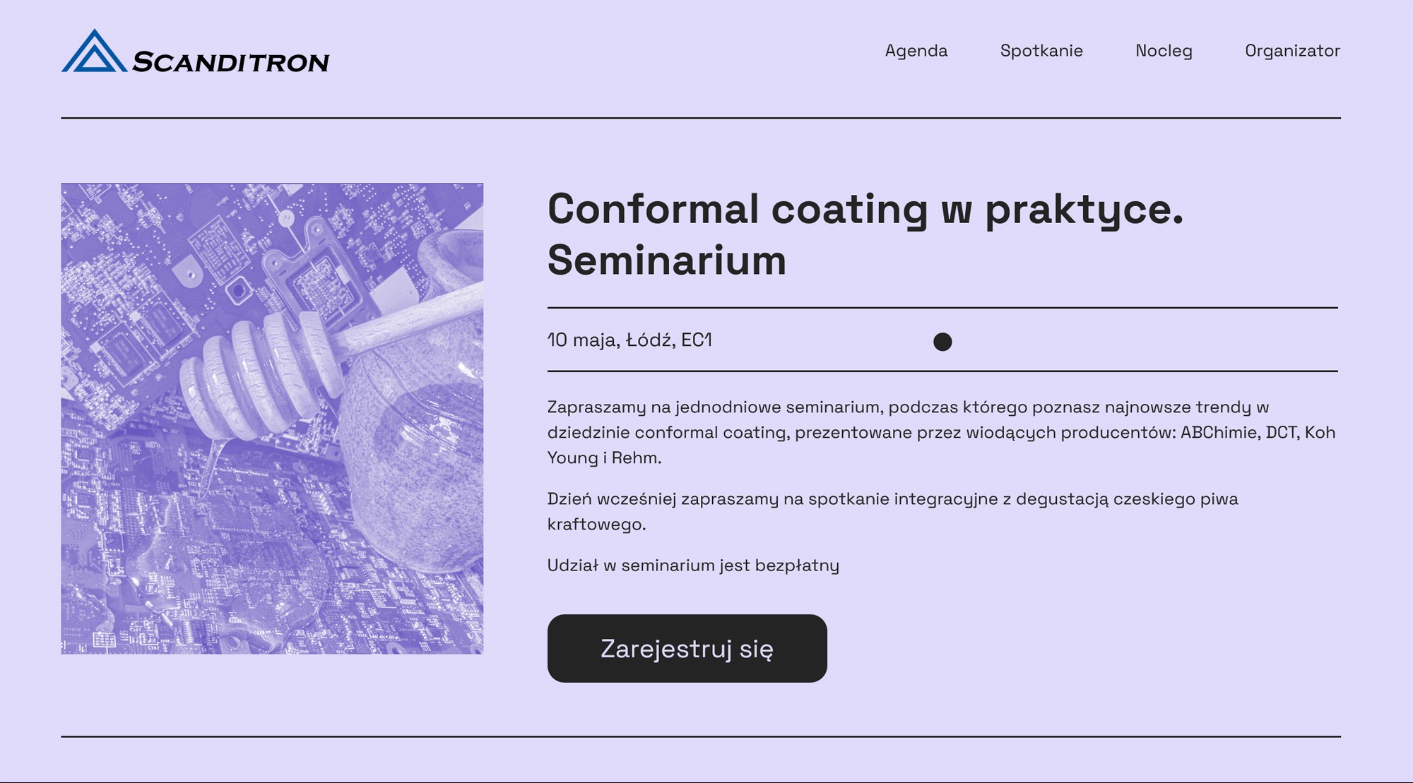 Grafika strony internetowej seminarium Scanditron, prezentująca motyw przewodni conformal coating z użyciem wizualizacji płytki drukowanej i miodu, zachęcająca do rejestracji.