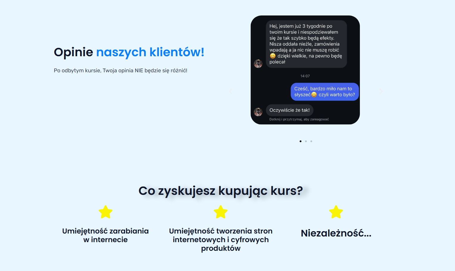 Zrzut ekranu z pozytywną opinią klienta po kursie, zadowolony użytkownik chwali szybkie efekty i napływ zamówień, podkreślone korzyści z kursu: zarabianie w internecie, tworzenie stron i cyfrowych...